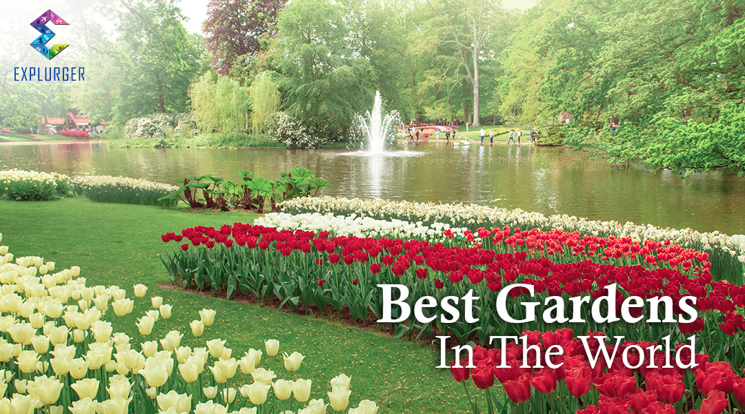 Blogs, Social Media App, Travel, Travel Experience, Travelogue, Trip, Explurger, Gardens, Best Gardens